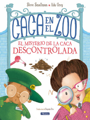 cover image of Caca en el zoo. El misterio de la caca descontrolada